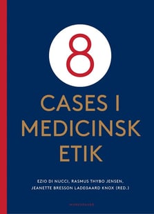 8 cases i medicinsk etik