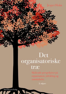 Køb bogen "Det organisatoriske træ" af Jesper Holm