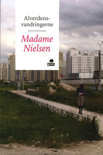 Alverdens-vandringerne af Madame Nielsen