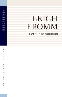 Det sunde samfund - Erich Fromm