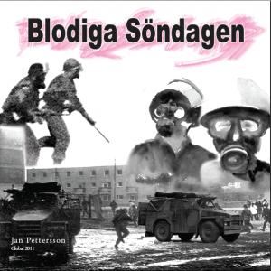 Blodiga Söndagen av Jan Pettersson